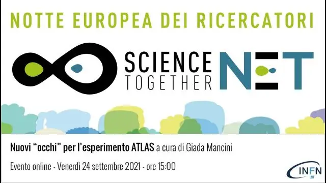 Nuovi occhi per l'esperimento ATLAS - Giada Mancini e Chiara Arcangeletti