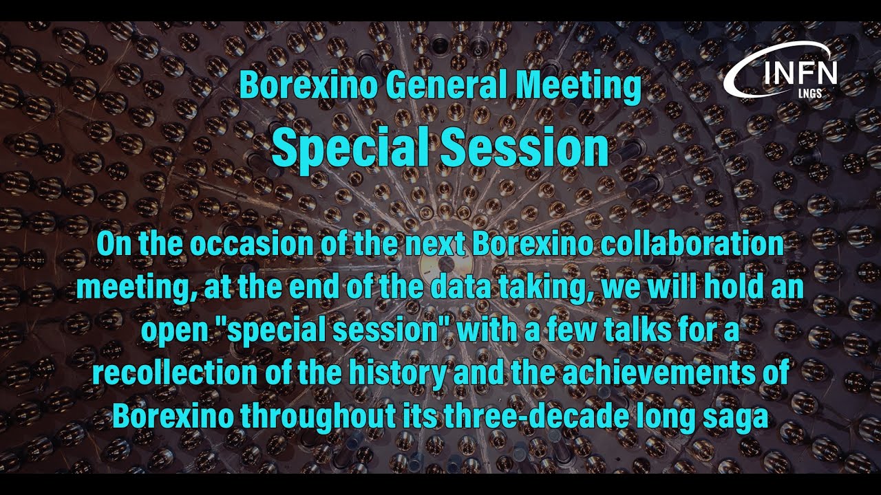 Borexino General Meeting - Special Session