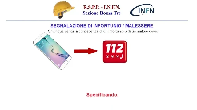 3  Segnalazione di infortunio o malessere